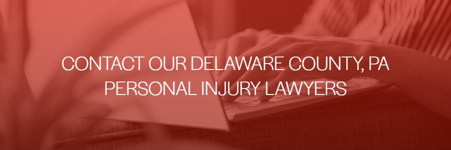 Delaware County personal injury lawyers