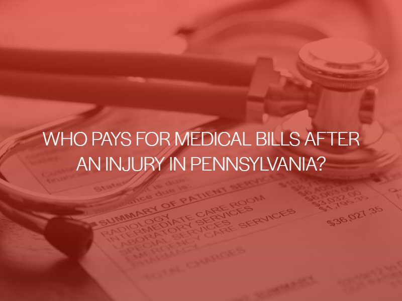who-is-responsible-for-medical-bills-after-an-injury-in-Pennsylvania