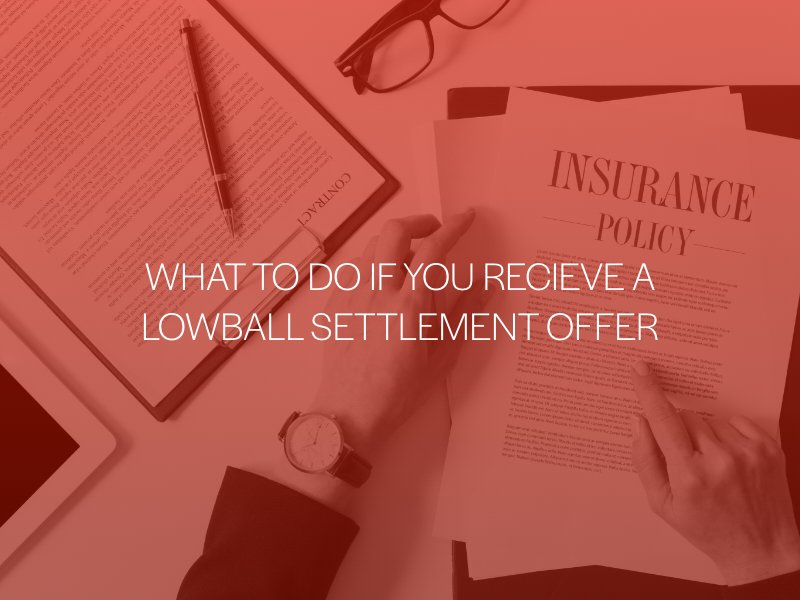 What To Do If You Receive A Lowball Settlement Offer