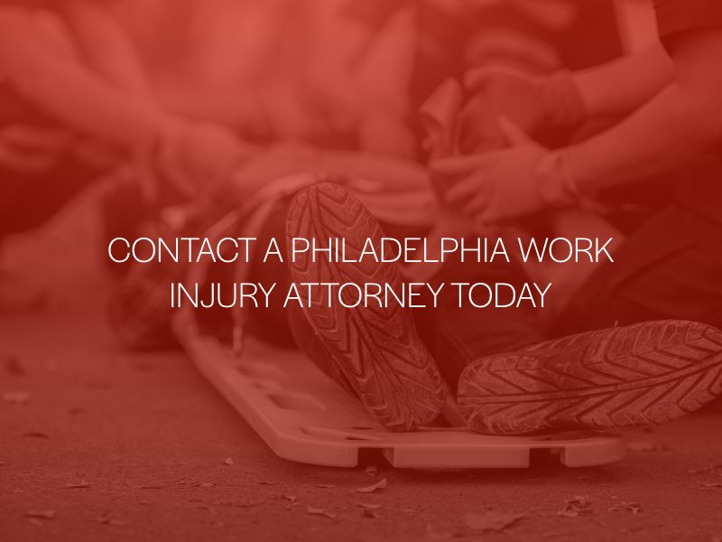 Contact A Philadelphia Work Injury Attorney Today